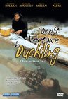 Don't Torture a Duckling Don't Torture a Duckling